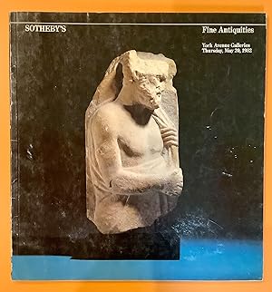 Sotheby's. Fine Antiquities. May 20, 1982