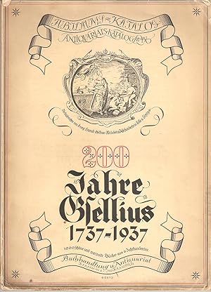 200 Jahre Gsellius 1737-1937 - Jubiläums-Katalog, Antiquariats-Katalog Nr. 437