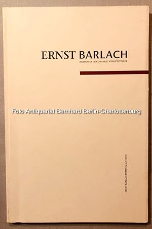 Bild des Verkufers fr Ernst Barlach. Bildhauer, Graphiker, Schriftsteller 1870-1938 (Schriften der Ernst-Barlach-Stiftung : Reihe B; Nr. 3) zum Verkauf von Antiquariat Bernhard