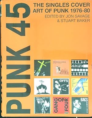 Imagen del vendedor de The singles cover art of punk 1976-80 a la venta por Miliardi di Parole
