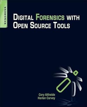 Imagen del vendedor de Digital Forensics with Open Source Tools a la venta por moluna
