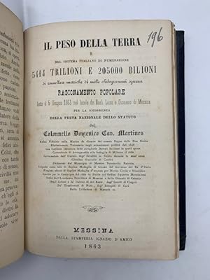 Il peso della terra e' nel sistema italiano di numerazione 5414 trilioni e 205000 bilioni di tonn...