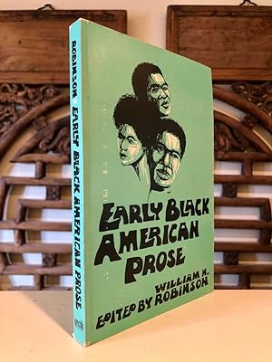 Early Black American Prose Selections with Biographical and Critical Introductions
