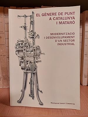 Imagen del vendedor de El Gnere de punt a Catalunya i Matar. a la venta por Martina llibreter