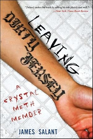 Seller image for Leaving Dirty Jersey : A Crystal Meth Memoir for sale by GreatBookPrices