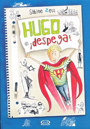Seller image for Hugo Despega! / Hugo Takes Off! -Language: spanish for sale by GreatBookPrices