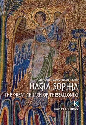 Seller image for Hagia Sophia : The Great Church of Thessaloniki for sale by GreatBookPrices