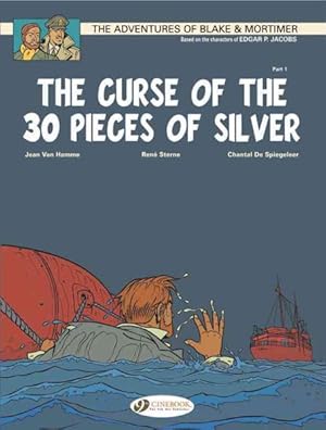 Seller image for Adventures of Blake & Mortimer 13 : The Curse of the 30 Pieces of Silver: The Scroll of Nicodemus for sale by GreatBookPrices