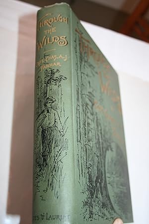 Imagen del vendedor de THROUGH THE WILDS a la venta por Smith House Books & Antiques