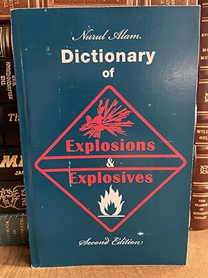 Dictionary of Explosions & Explosives