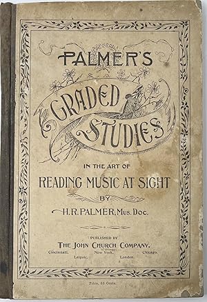 Image du vendeur pour Palmer's Graded Studies in the Art of Reading Music at Sight mis en vente par Sandra L. Hoekstra Bookseller