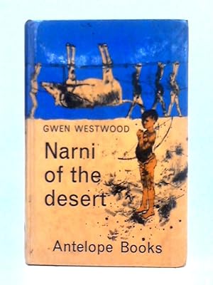 Seller image for Narni of the Desert (Antelope Books) for sale by World of Rare Books
