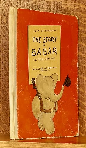 Seller image for THE STORY OF BABAR - THE LITTLE ELEPHANT for sale by Andre Strong Bookseller