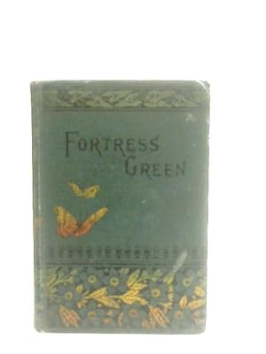 Seller image for Fortress Green for sale by World of Rare Books