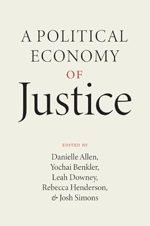 Image du vendeur pour Political Economy of Justice mis en vente par GreatBookPrices