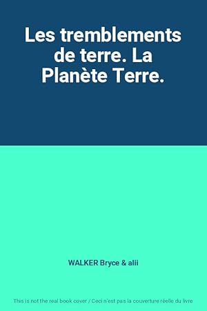 Bild des Verkufers fr Les tremblements de terre. La Plante Terre. zum Verkauf von Ammareal