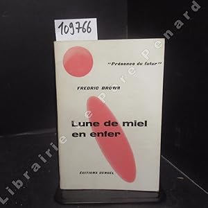 Image du vendeur pour Lune de miel en enfer mis en vente par Librairie-Bouquinerie Le Pre Pnard