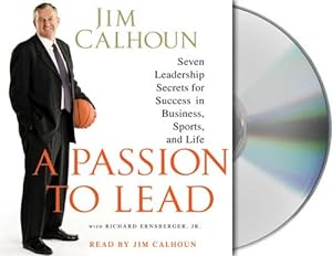 Bild des Verkufers fr A Passion to Lead: Seven Leadership Secrets for Success in Business, Sports, and Life zum Verkauf von WeBuyBooks