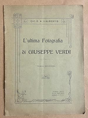 Imagen del vendedor de L'ultima fotografia di Giuseppe Verdi. [invio autografo] a la venta por Libreria antiquaria Dedalo M. Bosio