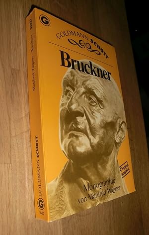 Bild des Verkufers fr Bruckner : Monographie zum Verkauf von Dipl.-Inform. Gerd Suelmann