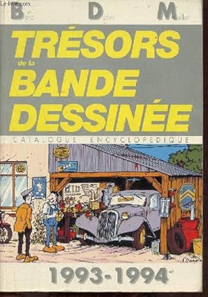 Seller image for Trsors de la bande dessine - BDM 1993-1994. for sale by Le-Livre