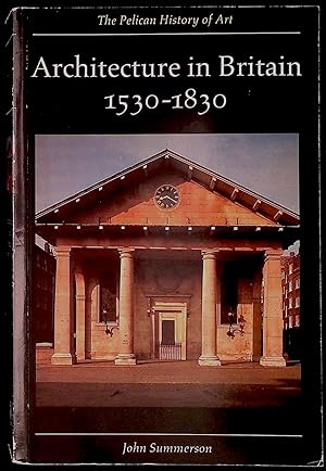 Seller image for Architecture in Britain 1530-1830 for sale by San Francisco Book Company