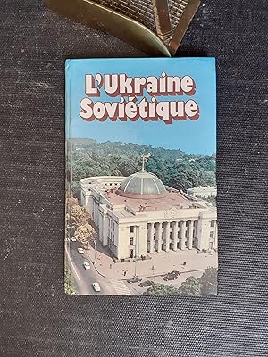 L'Ukraine Soviétique