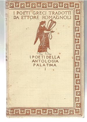 I Poeti Dell'antologia Palatina Vol. 1