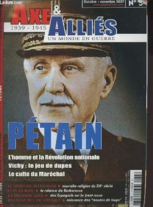 Bild des Verkufers fr Axe & Allis (1939-1945) un monde en guerre n5 Oct. nov. 2007 - Bataille de l'Atlantique : naissance des "meutes de loups" - La division Azul : des espagnols sur le front russe - La Plan Bleu : la relance de Barbarossa - Guerre clair dans le Pacifique : zum Verkauf von Le-Livre