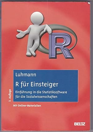 Seller image for R fr Einsteiger: Einfhrung in die Statistiksoftware fr die Sozialwissenschaften for sale by Kultgut