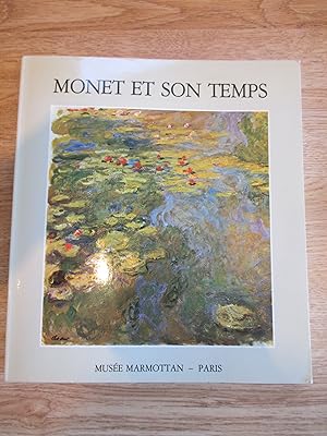 Imagen del vendedor de Monet Et Son Temps (Monet and his Time) a la venta por Stillwaters Environmental Ctr of the Great Peninsula Conservancy
