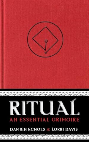 Imagen del vendedor de Ritual : An Essential Grimoire a la venta por GreatBookPrices