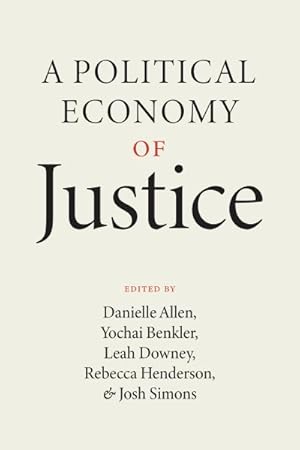 Image du vendeur pour Political Economy of Justice mis en vente par GreatBookPricesUK
