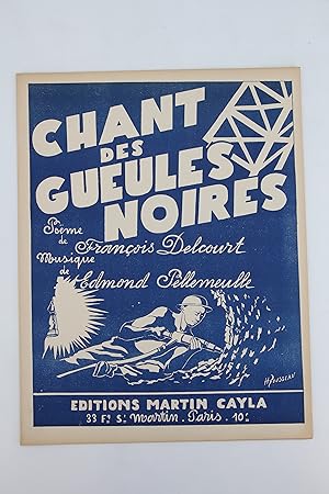 Partition piano et chant "Chant des gueules noires"