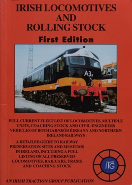 IRISH LOCOMOTIVES AND ROLLING STOCK