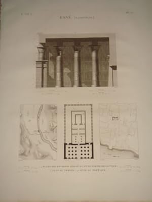 DESCRIPTION DE L'EGYPTE. Esné (Latopolis). Plans des environs d'Esné et d'une partie de la ville,...