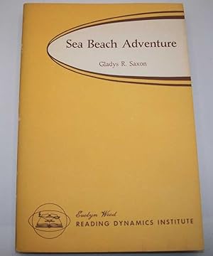 Image du vendeur pour Sea Beach Adventure (Evelyn Wood Reading Dynamics Institute) mis en vente par Easy Chair Books