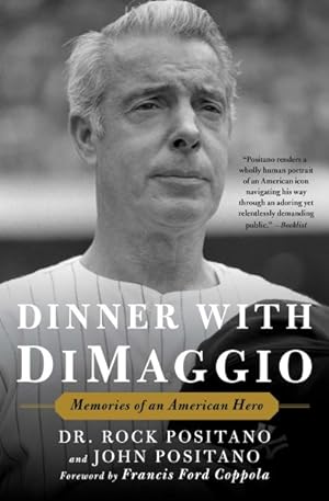 Seller image for Dinner With Dimaggio : Memories of an American Hero for sale by GreatBookPrices