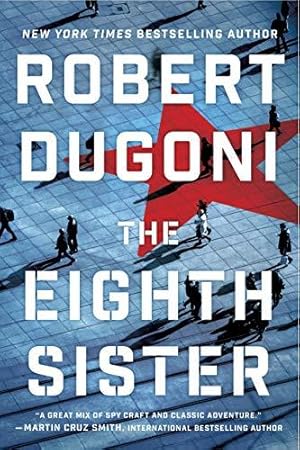 Immagine del venditore per The Eighth Sister: A Thriller: 1 (Charles Jenkins, 1) venduto da WeBuyBooks