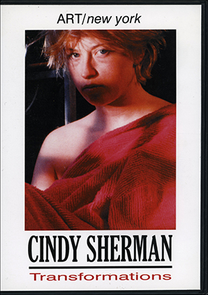 Imagen del vendedor de Cindy Sherman : Transformations, No. 58 Art / New York : A Video Series on Contemporary Art a la venta por Specific Object / David Platzker