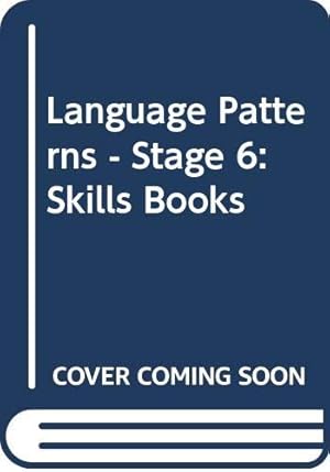 Seller image for Language Patterns - Stage 6: Skills Books: Ideas Book for sale by WeBuyBooks