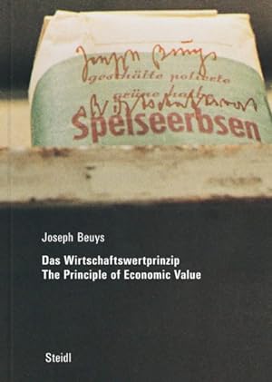 Imagen del vendedor de Joseph Beuys - Das Wirtschaftswertprinzip / the Principle of Economic Value a la venta por GreatBookPrices