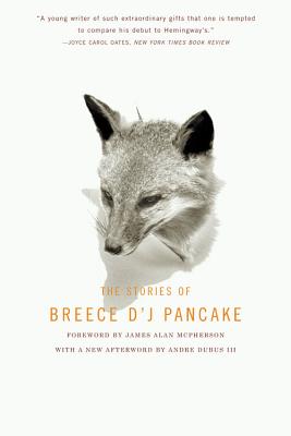 Bild des Verkufers fr The Stories of Breece D'J Pancake (Paperback or Softback) zum Verkauf von BargainBookStores