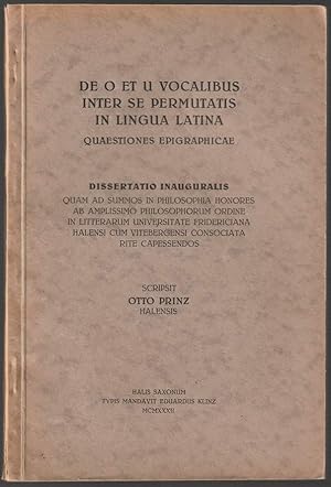 De O et U vocalibus inter se permutatis in lingua Latina. Quaestiones epigraphicae.