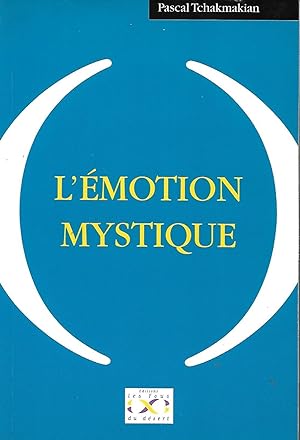 Seller image for L'motion mystique, traduction de l'anglais par Christine Tremoulet for sale by LES TEMPS MODERNES