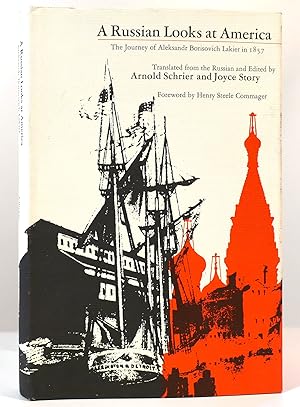 Seller image for A RUSSIAN LOOKS AT AMERICA for sale by Rare Book Cellar