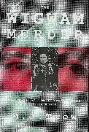 Immagine del venditore per THE WIGWAM MURDER venduto da Antic Hay Books