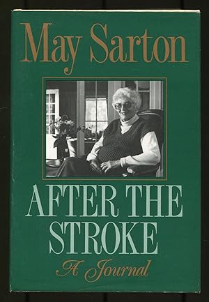 Seller image for After the Stroke: A Journal for sale by Between the Covers-Rare Books, Inc. ABAA