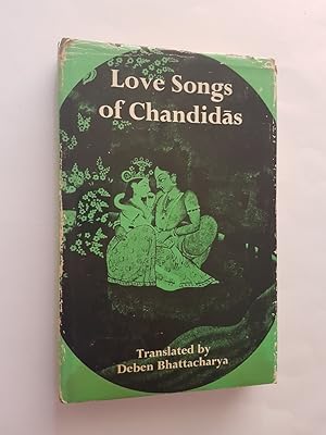 Seller image for Love Songs of Chandidas : The Rebel Poet-Priest of Bengal for sale by masted books