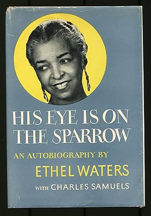 Seller image for His Eye Is On The Sparrow for sale by Between the Covers-Rare Books, Inc. ABAA